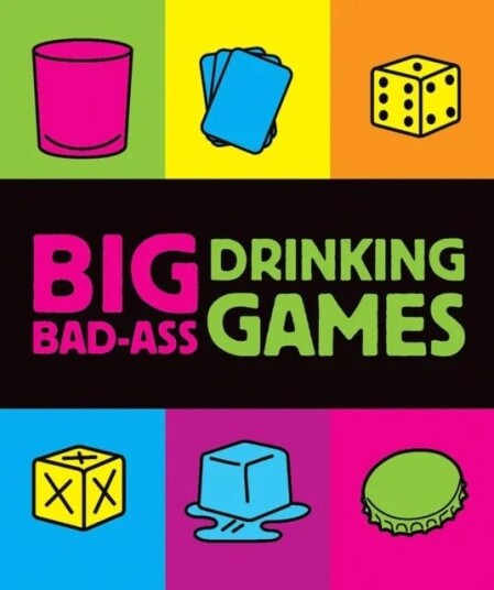 Big Bad-Ass Drinking Games Av Jordana Tusman