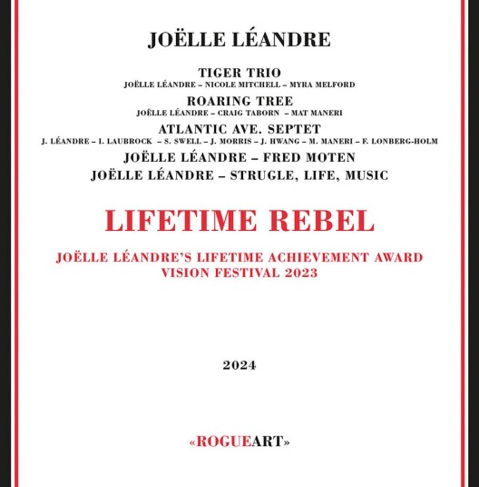 Joëlle Léandre  Lifetime Rebel: Joelle Leandre's Lifetime Achievem  CD