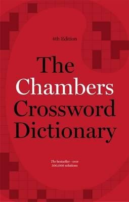 The Chambers Crossword Dictionary, 4th Edition Av Chambers