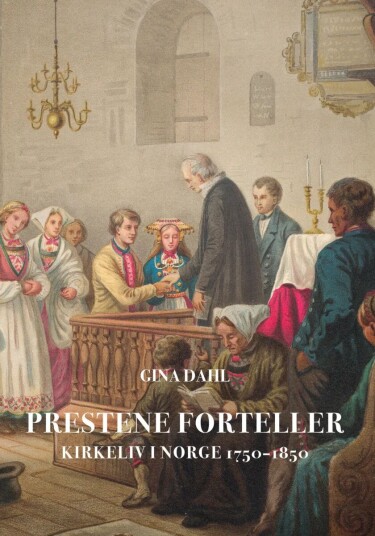 Prestene Forteller Av Gina Dahl Prestene Forteller Av Gina Dahl
