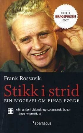 Stikk i strid av Frank Rossavik