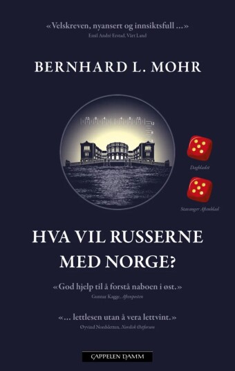 Hva Vil Russerne Med Norge? Av Bernhard L. Mohr