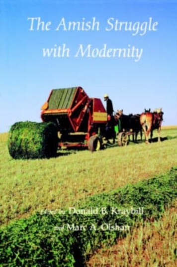 The Amish Struggle with Modernity The Amish Struggle with Modernity