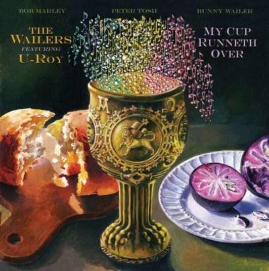 Bob Marley The Wailers My Cup Runneth Over Feat U Roy Uk Vinyl