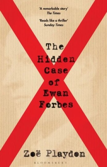 The Hidden Case Of Ewan Forbes Av Zoe Playdon