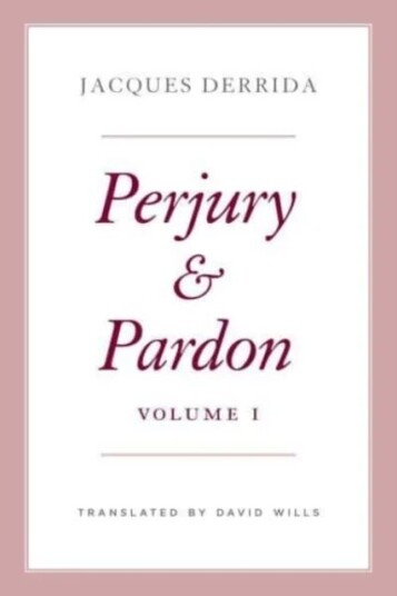 Perjury And Pardon, Volume I Av Jacques Derrida