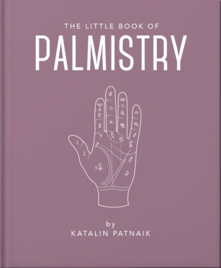 The Little Book of Palmistry  Predict your future in the lines of your palms