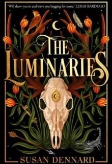 The Luminaries Av Susan Dennard The Luminaries Av Susan Dennard