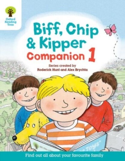 Oxford Reading Tree: Biff Chip and Kipper Companion 1  Reception / Year 1