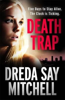Death Trap from the bestselling and criticallyacclaimed author of Spare Room Death Trap from the bestselling and criticallyacclaimed author of Spare Room