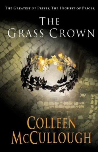 The Grass Crown Av Colleen Mccullough