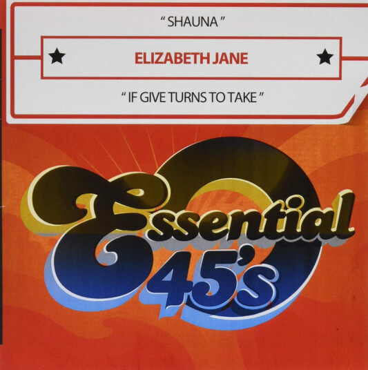 Elizabeth Jane Shauna / If Give Turns To Take CD
