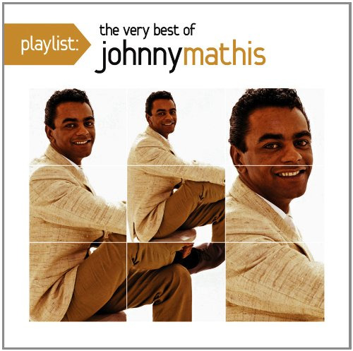 Johnny Mathis Playlist: The Very Best Of Johnny Mathis CD