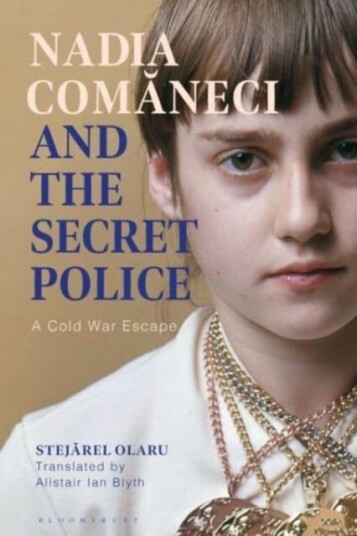 Nadia Comaneci and the Secret Police A Cold War Escape Nadia Comaneci and the Secret Police A Cold War Escape