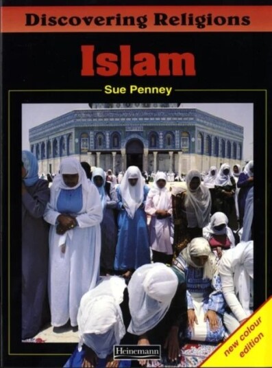 Discovering Religions: Islam Core Student Book Av Sue Penney Discovering Religions: Islam Core Student Book Av Sue Penney