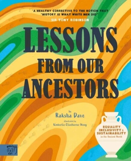 Lessons From Our Ancestors Av Raksha Dave Lessons From Our Ancestors Av Raksha Dave