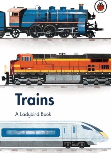 A Ladybird Book: Trains av Elizabeth Jenner