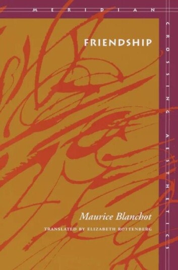 Friendship Av Maurice Blanchot