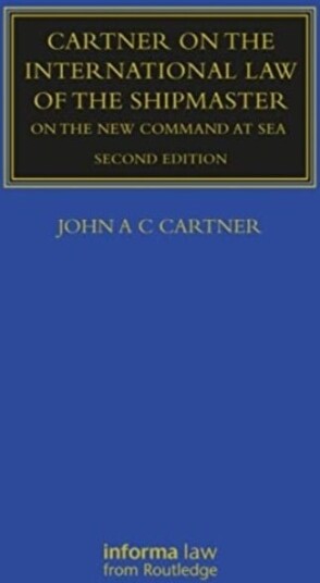 Cartner on the International Law of the Shipmaster