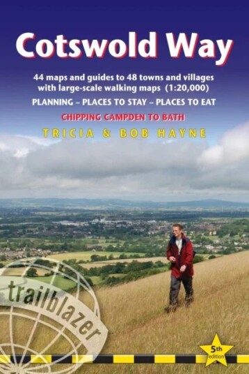 Cotswold Way Trailblazer Walking Guide 5e Cotswold Way Trailblazer Walking Guide 5e