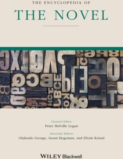 The Encyclopedia of the Novel The Encyclopedia of the Novel