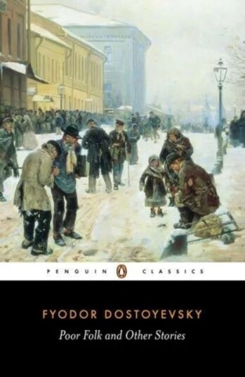 Poor Folk And Other Stories Av Fyodor Dostoyevsky Poor Folk And Other Stories Av Fyodor Dostoyevsky