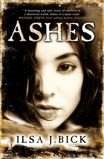 The Ashes Trilogy: Ashes Av Ilsa J. Bick