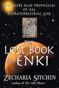 Sitchin Zecharia The Lost Book of Enki