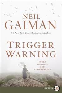 Gaiman, Neil Trigger Warning LP (0062369741)