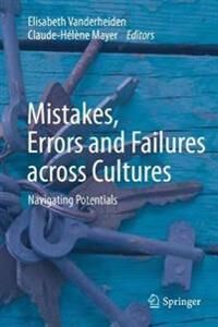Vanderheiden Elisabeth Mistakes Errors and Failures across Cultures