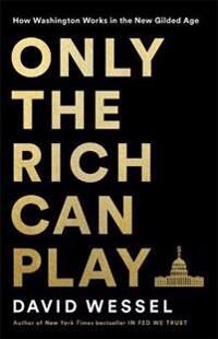 Only The Rich Can Play Av David Wessel