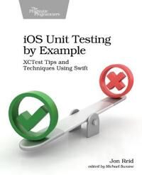 Ios Unit Testing By Example Av Jon Reid