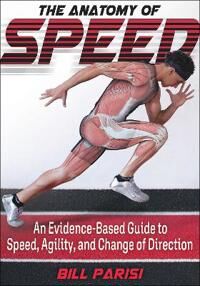 The Anatomy Of Speed Av Bill Parisi