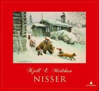 Midthun Kjell E. Nisser: Julepynt og Akvareller fra Norsk Folkesjel