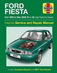 Ford Fiesta Petrol & Diesel (Oct 95 - Mar 02) Haynes Repair Manual Av Haynes Publishing