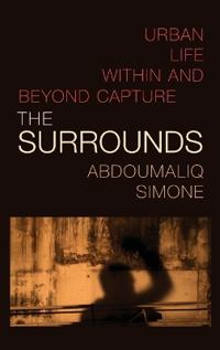 Simone AbdouMaliq The Surrounds
