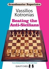 Beating The Anti-Sicilians Av Vassilios Kotronias