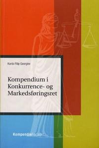 Komp Endium I Konkurranse- Og Markedsføringsrett | Kardo Filip Georgiev | Språk: Dansk