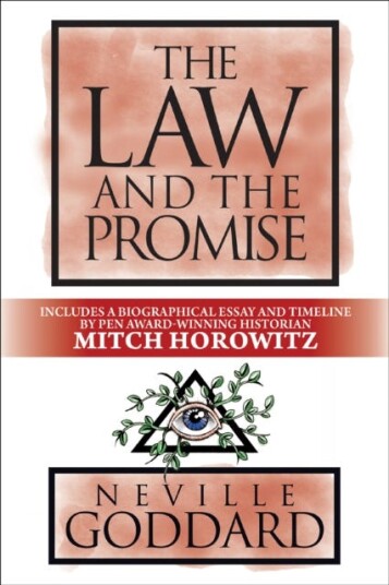 The Law And The Promise Av Neville Goddard, Mitch Horowitz