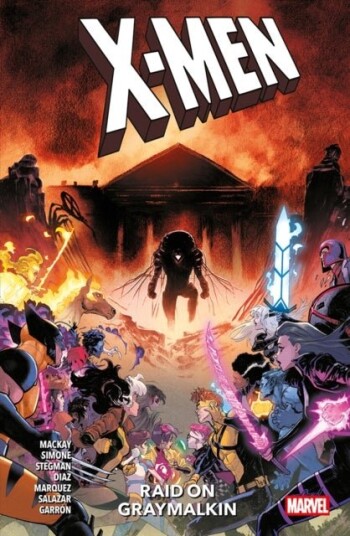 X Men: Raid On The Graymalkin X Men: Raid On The Graymalkin