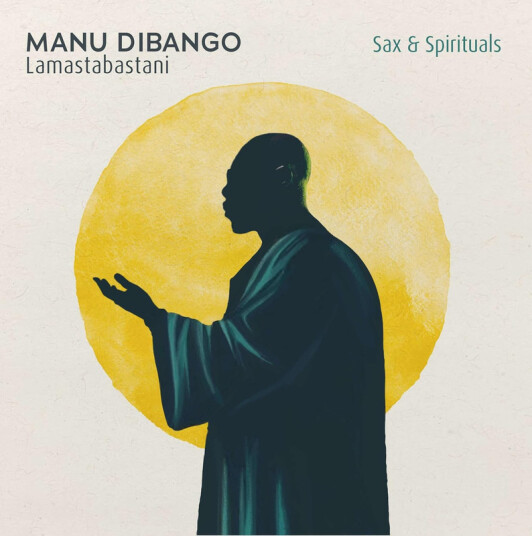 Manu Dibango Sax & Spiritual Lamastabastani CD
