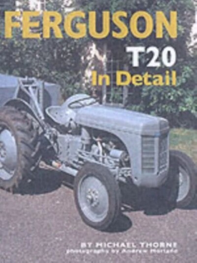 Ferguson Te20 In Detail Av Michael Thorne