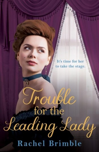 Trouble For The Leading Lady Av Rachel Brimble