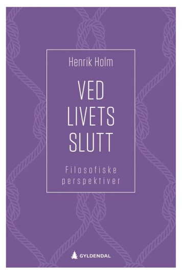 Ved Livets Slutt Av Henrik Holm