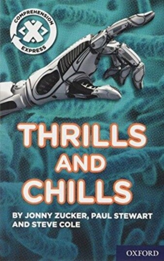 Project X ^IComprehension Express^R: Stage 3: Thrills and Chills