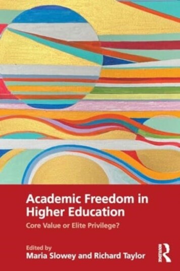 Academic Freedom in Higher Education Core Value or Elite Privilege?