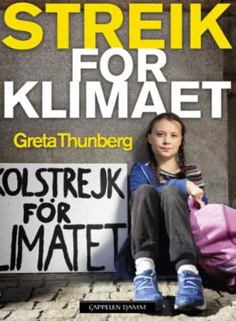 Streik For Klimaet Av Greta Thunberg Streik For Klimaet Av Greta Thunberg