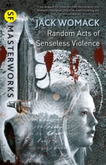 Random Acts Of Senseless Violence Av Jack Womack