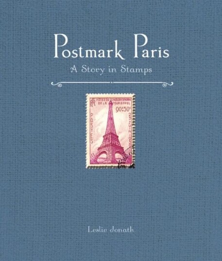 Postmark Paris Av Leslie Jonath Postmark Paris Av Leslie Jonath