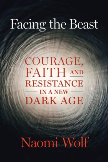 Facing The Beast Av Naomi Wolf
